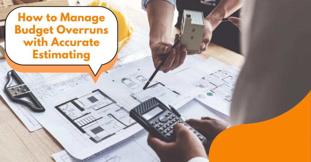 Construction experts analyzing blueprints, model house, and costs to manage budget overruns with accurate estimating.